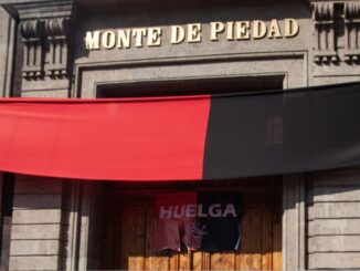 Secretaría del Trabajo plantea solución a huelga en el Nacional Monte de Piedad; afirma que negociaciones están en «punto muerto»