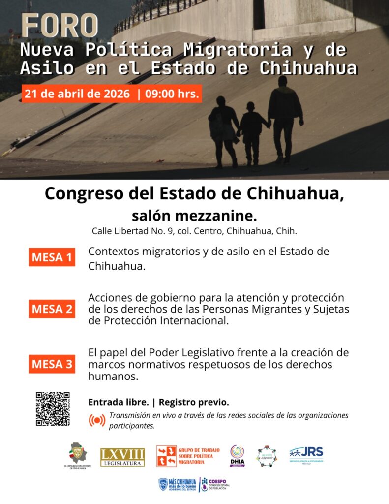 Congreso del Estado será sede del foro sobre política migratoria en Chihuahua