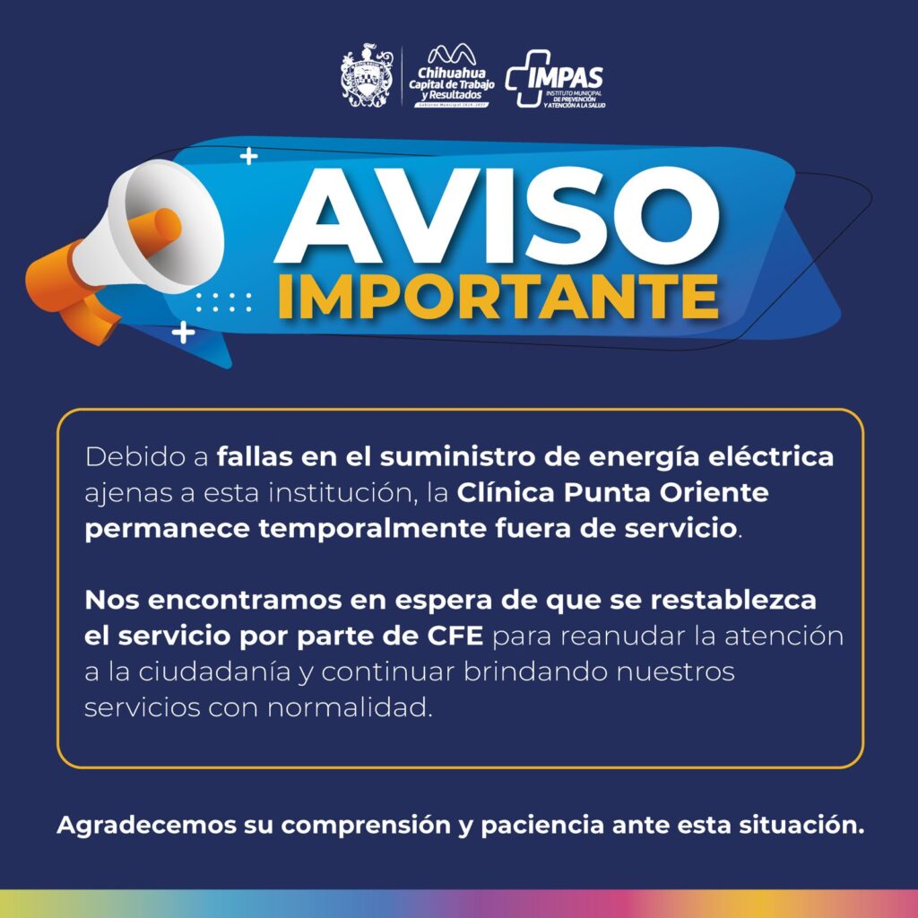 Clínica de Atención Primaria Punta Oriente limita temporalmente sus servicios por afectación en suministro eléctrico