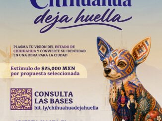 Lanza Municipio convocatoria «Chihuahua Deja Huella» para convertir el arte local en identidad