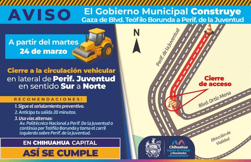 Recuerda! La lateral del Juventud estará cerrada por construcción de gaza de incorporación
