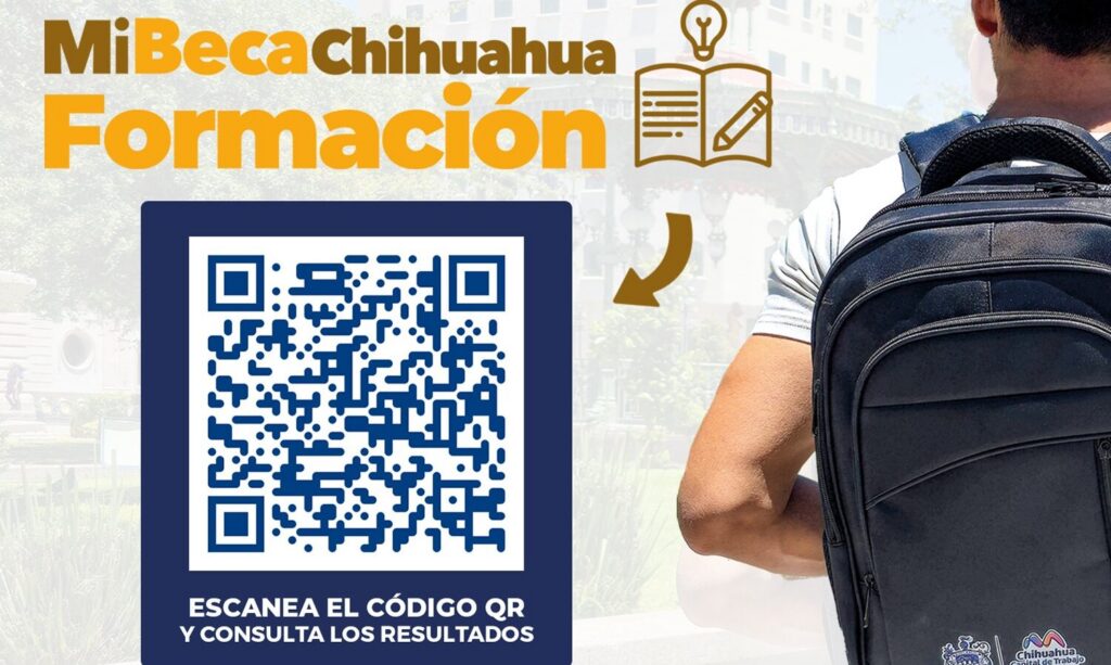 ¡Atención! Ya está disponible la lista de resultados de Mi Beca Chihuahua Formación