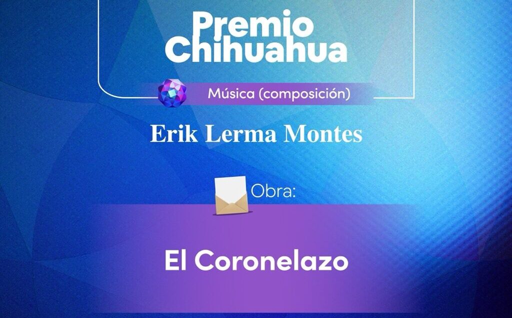Anuncian ganadores del Premio Chihuahua Vanguardia en Artes y Ciencias 2026