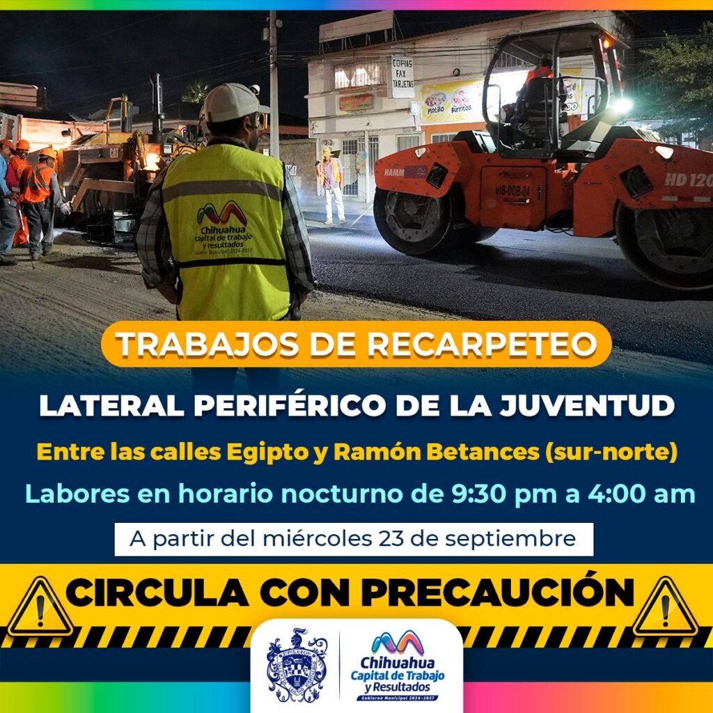 ¡ALERTA VIAL! Realizará Municipio recarpeteo nocturno en lateral del periférico de la Juventud