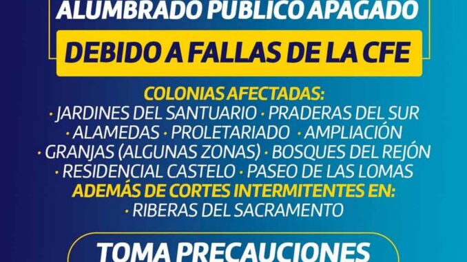 Fallas de la CFE generan afectaciones de alumbrado a diversas zonas en la capital; Municipio brinda seguimiento