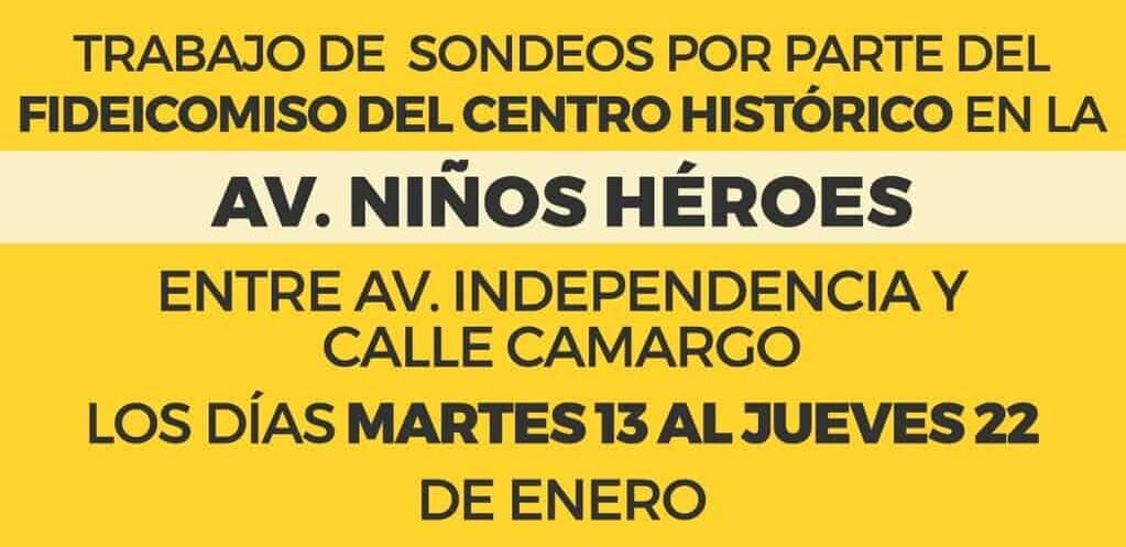 Recuerda que mañana inician sondeos en avenida Niños Héroes