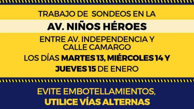 Toma tus precauciones, habrá trabajos de sondeo en avenida Niños Héroes por parte de del Fideicomiso del Centro Histórico