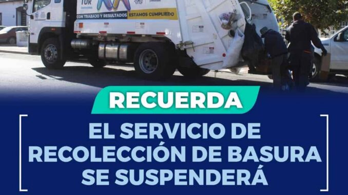 ¡Recuerda! El servicio de recolección de basura se suspenderá el jueves 1 de enero