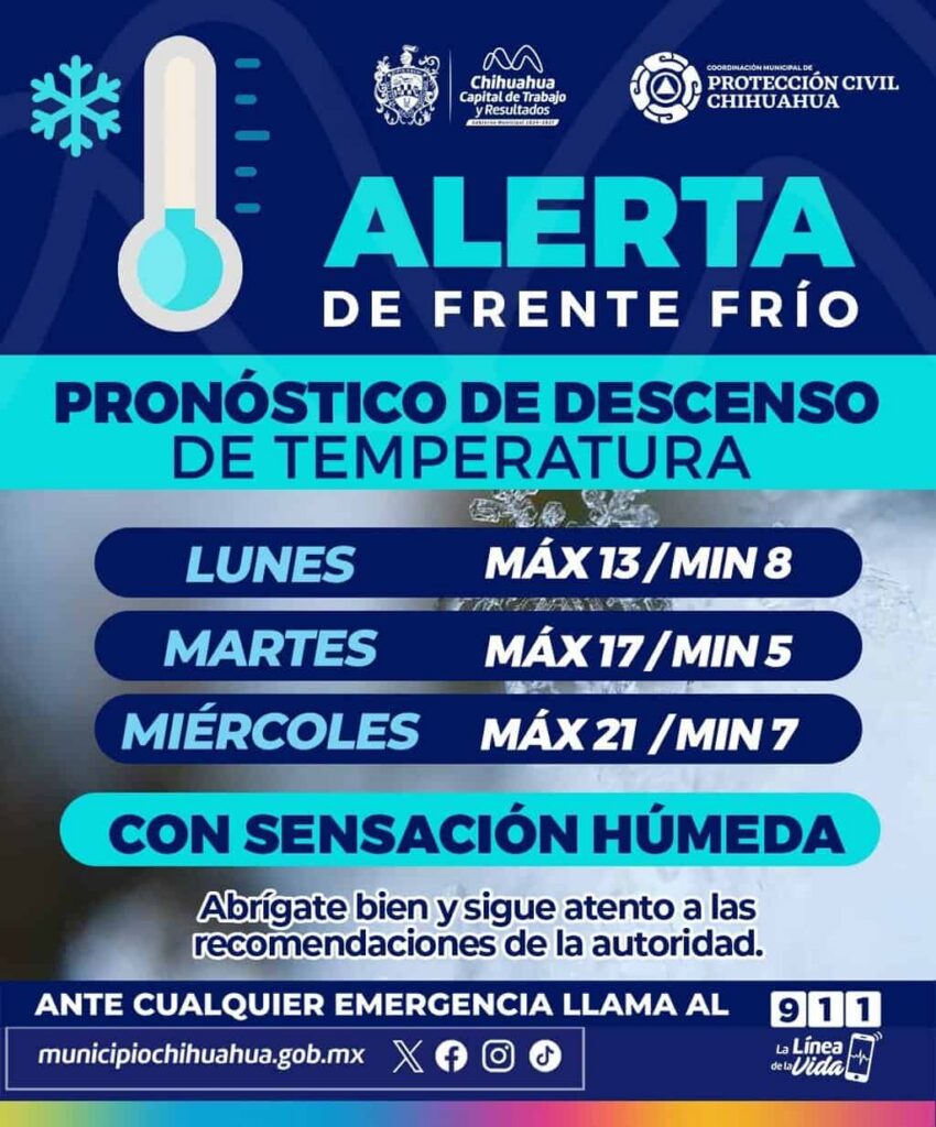Emite Protección Civil recordatorio preventivo por descenso de temperaturas la próxima semana en Chihuahua Capital