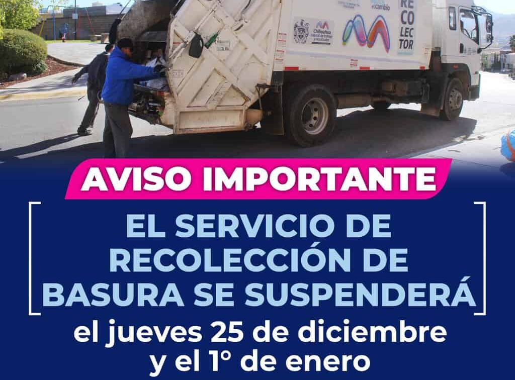 Servicio de recolección de basura se suspenderá los días 25 de diciembre y 1 de enero