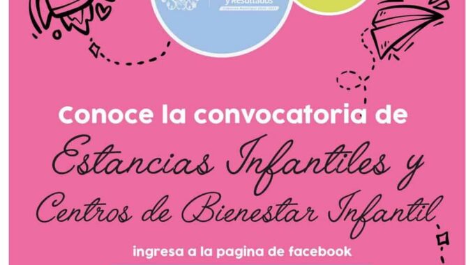 Este viernes último día para ser parte de las becas del DIF Municipal para Estancias Infantiles y CBI