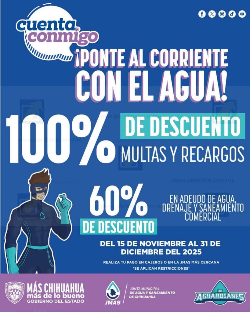 Inicia JMAS Chihuahua este sábado el programa “Ponte al Corriente” para usuarios comerciales