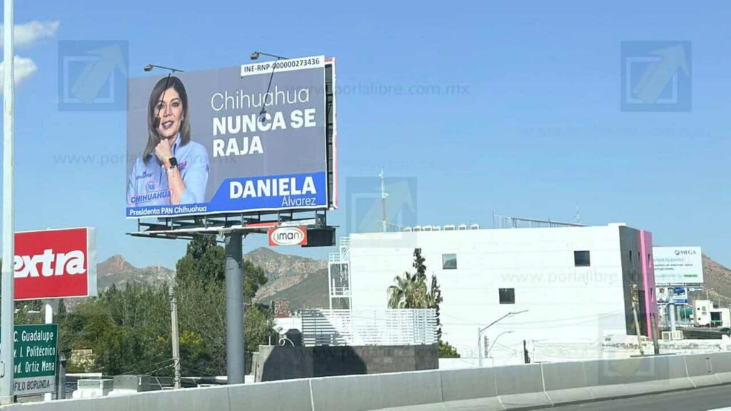 Espectaculares de Daniela Álvarez aparecen en Chihuahua con mensaje partidista