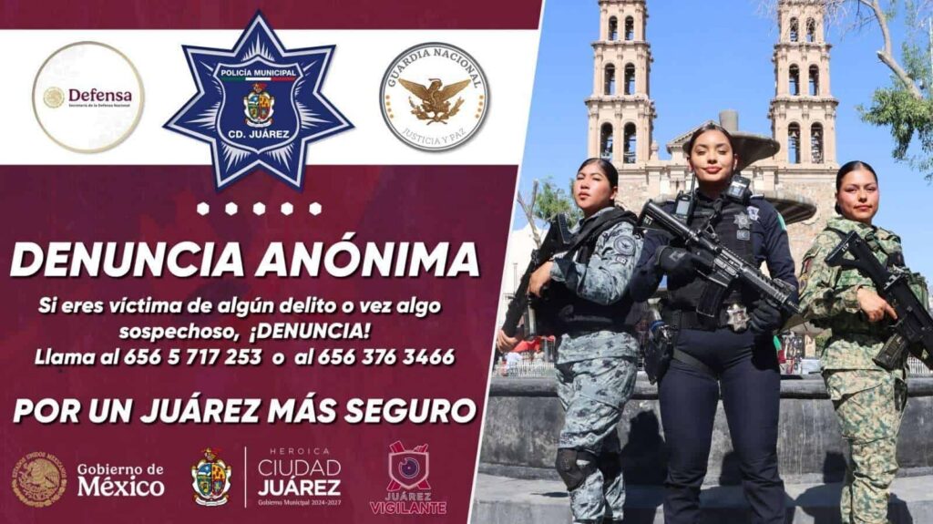 Lanzan campaña de denuncia anónima en Juárez